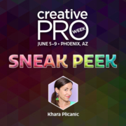 CreativePro Week Sneak Peek: Khara Plicanic