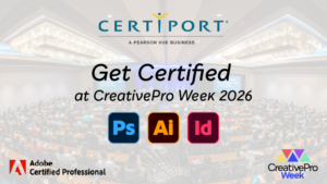 Get Certified at CreativePro Week 2026