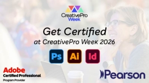 Get Certified at CreativePro Week 2026