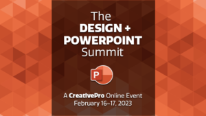 The Design + PowerPoint Summit 2023